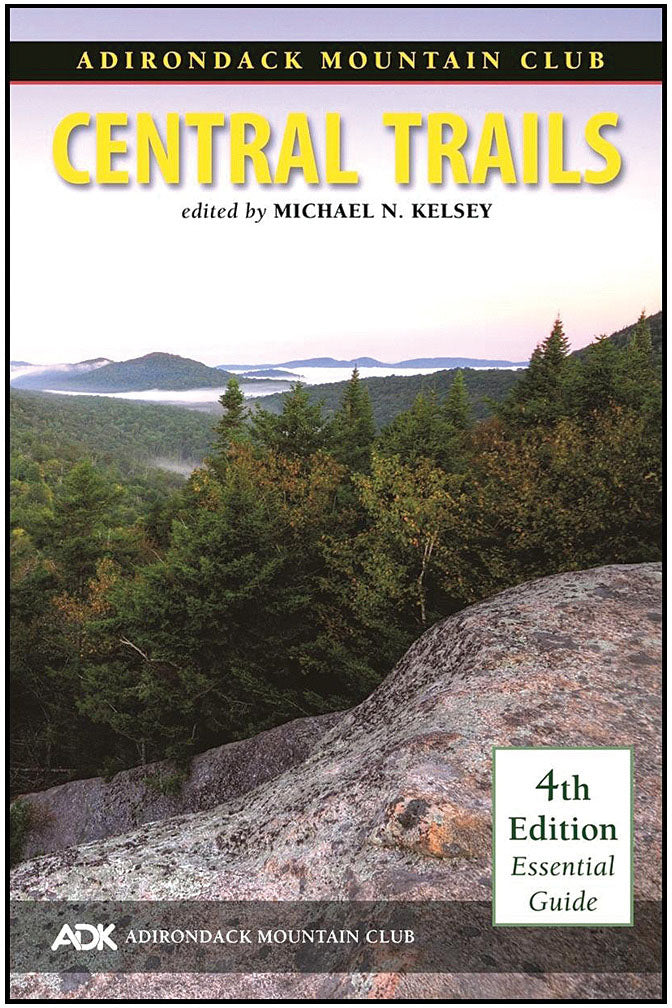 Adirondack Mountain Club Mid-Atlantic: Central Trails Hiking and Backpacking Guide by Michael Kelsey