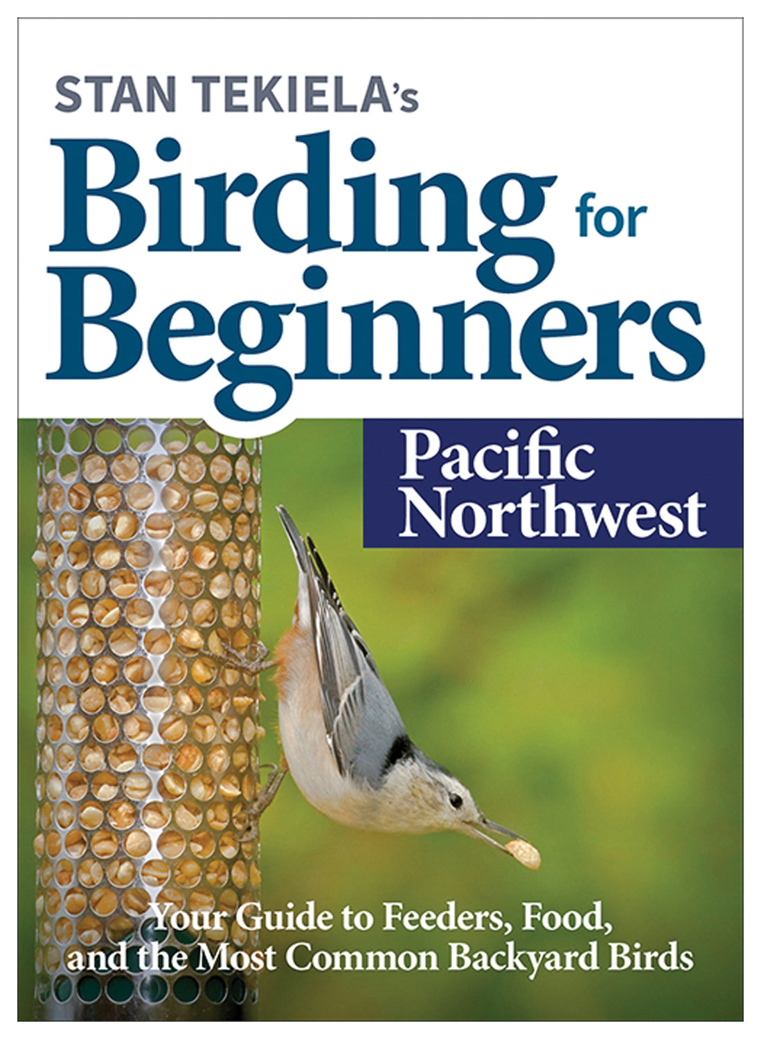 Explore PNW Birding with Stan Tekiela's Beginner's Guide