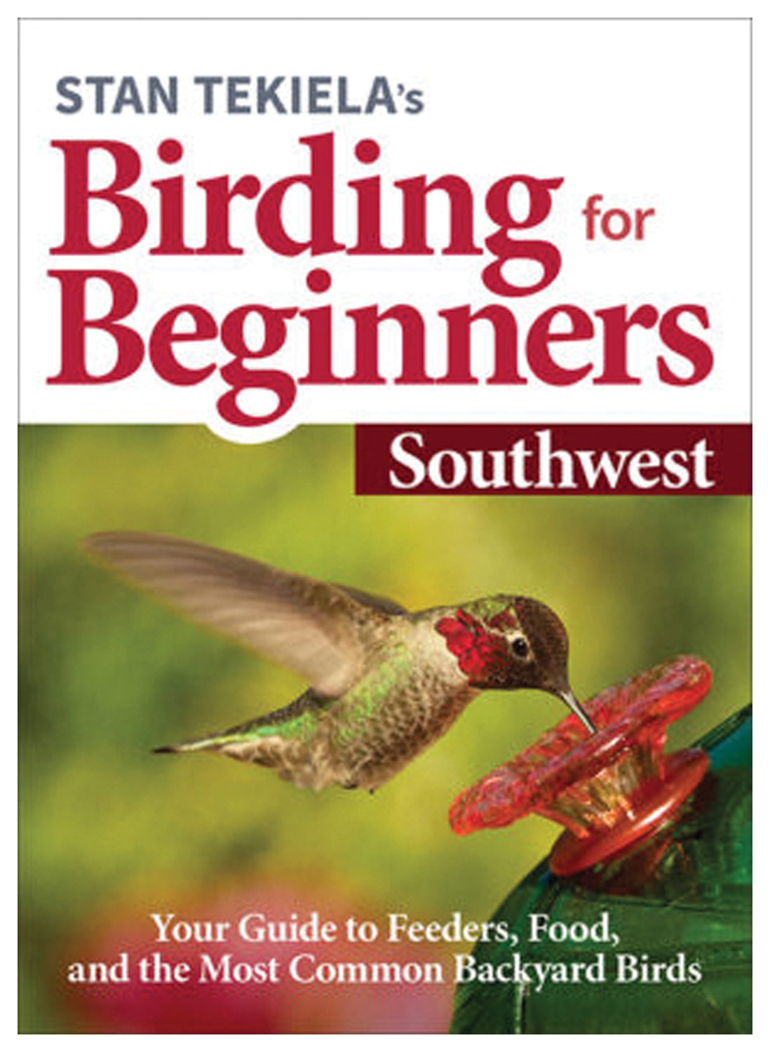 Adventure Publications Birding For Beginners: A Guide by Stan Tekiela