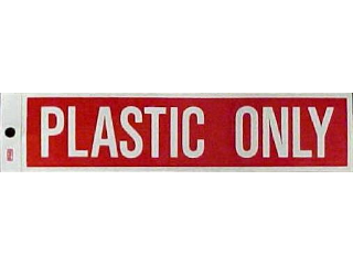Plastic Only Recycle Sign - 12 Inch Durable Outdoor Signage